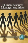 Human resource management ethics / edited by John R. Deckop.