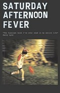 Saturday afternoon fever : a footy fan's memoir of a life on the outer looking in/ Matthew Hardy.