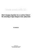 What's changing : population size or land use patterns? : the archaeology of Upper Mangrove Creek, Sydney Basin / Val Attenbrow.