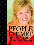 People I've met : places I've been / Kerri-Anne Kennerley.