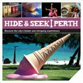 Hide & seek Perth.