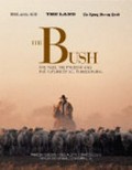 The bush : the past, the present and the future of all things rural / Pamela Robson, Nigel Austin & Daniel Lewis.