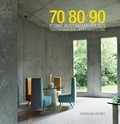 70/80/90 iconic Australian houses : three decades of domestic architecture / Karen McCartney ; photography by Michael Wee.