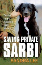 Saving Private Sarbi / Sandra Lee.