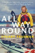 All the way round / Stuart Trueman.