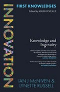 Innovation : knowledge and ingenuity / Ian J McNiven & Lynette Russell.