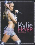 Kylie fever / [Trevor Baker]