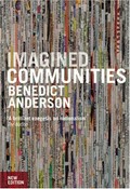 Imagined communities : reflections on the origin and spread of nationalism / Benedict Anderson.