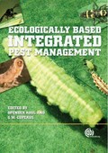 Ecologically based integrated pest management / edited by Opender Koul and Gerrit W. Cuperus.