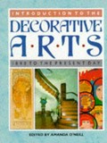 Introduction to the decorative arts : 1890 to the present day / edited by Amanda O'Neill.