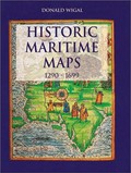 Historic maritime maps used for historic exploration, 1290-1699 / Donald Wigal.