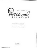 Fifty years of Perceval drawings / compiled by Ken McGregor ; introduction by Andrew Sayers.