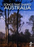 Songs that shaped Australia [compiled by All Music Publishing].