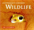 Australia's unique wildlife / Jiri Lochman.