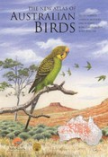 The new atlas of Australian birds / Geoff Barrett ... [et al.]