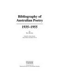 Bibliography of Australian poetry 1935-1955 / by Sue Murray ; edited by John Arnold, Sally Batten and Katie Purvis.