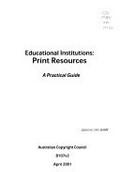 Educational institutions print resources : a practical guide / [Ian McDonald].