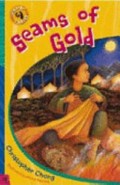 Seams of gold / Christopher Cheng ; illustrated by Donna Rawlins.