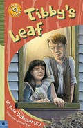 Tibby's leaf / Ursula Dubosarsky ; illustrated by Peter Bray.