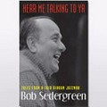 Hear me talking to ya : tales from a fair dinkum jazz man / Bob Sedergreen.