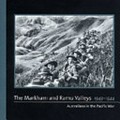 The Markham and Ramu Valleys 1943-1944 / Mark Johnston.