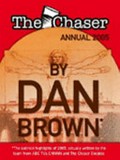 The Chaser annual 2005 / [Richard Cooke ... [et al.]]