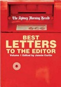Best letters to the editor / edited by Jennie Curtin.
