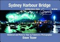 Sydney Harbour Bridge : celebrations from eternity to now / Dave Tozer.