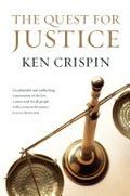 The quest for justice / Ken Crispin.