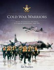 Cold War Warriors : Royal Australian Air Force P-3 Orion Operations 1968-1991 / Ian Pearson.