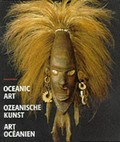 Oceanic art = Ozeanische Kunst = Art Oc§eanian / Anthony JP Meyer; photographs, Olaf Wipperfürth.
