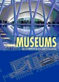 Museums : masterpieces of architecture in the world / Guilia Camin.