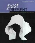 Past present : the national women's art anthology / edited by Joan Kerr and Jo Holder.