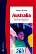 Australia : an introduction / Jennifer Mackie.