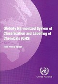 Globally harmonized system of classification and labelling of chemicals (GHS) / United Nations.