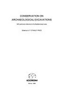 Conservation on archaeological excavations : with particular reference to the Mediterranean area / edited by N.P. Stanley Price.